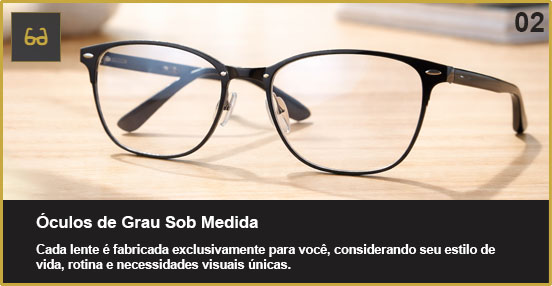 Óculos de Grau Sob Medida